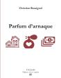 Parfum D'Arnaque - Preview