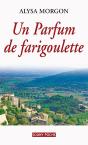 Parfum De Farigoulette - Preview