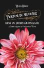 Parfum De Meurtre Dans Un Jardin Granvillais - Preview