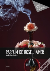 Capa do artigo Parfum De Rose... Amer