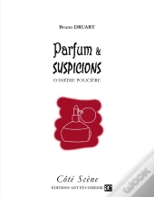 Parfum Et Suspicions : Comédie Policière