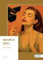 Parfumé De Rires ! - Preview