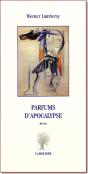Parfums D'Apocalypse - Preview