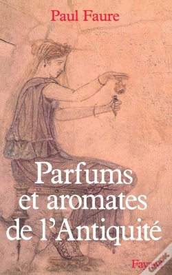 Capa do artigo Parfums Et Aromates Dans L'Antiquité