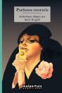 Parfums Mortels ; Anthologie - Preview