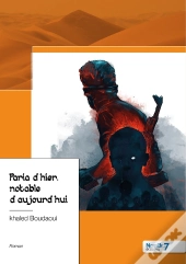 Paria D'Hier, Notable D'Aujourd Hui