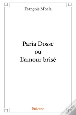 Capa do artigo Paria Dosse Ou L'Amour Brise