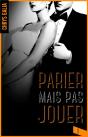 Parier Mais Pas Jouer Tome 2 - Preview