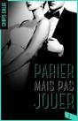 Parier Mais Pas Jouer Tome 3 - Preview