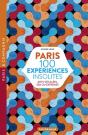 Paris 100 Experiences Insolites - Preview