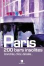 Paris 200 ; Bars Insolites ; Brancheschics Decalés - Preview