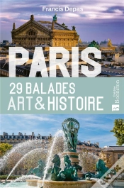 Capa do artigo Paris : 29 Balades Art & Histoire