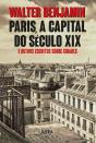 Paris, A Capital Do Século Xix - Preview