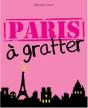 Paris À Gratter - Preview