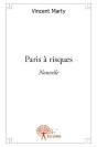Paris A Risques - Preview