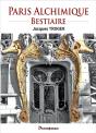 Paris Alchimique : Bestiaire - Preview
