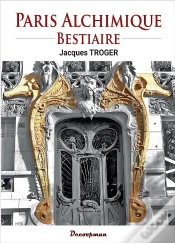 Capa do artigo Paris Alchimique : Bestiaire