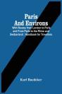 Paris And Environs - Preview