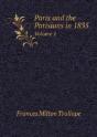Paris And The Parisians In 1835 Volume 1 - Preview