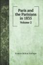 Paris And The Parisians In 1835: Volume - Preview