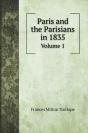 Paris And The Parisians In 1835: Volume - Preview