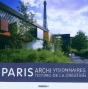 Paris Architectures ; Visionnaires De La Création - Preview