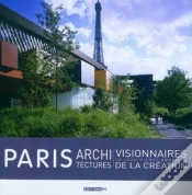 Capa do artigo Paris Architectures ; Visionnaires De La Création