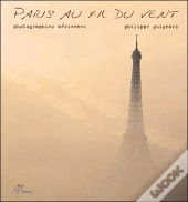 Paris, Au Fil Du Vent