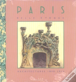 Capa do artigo Paris Belle Époque : Architectures 1890-1914
