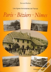 Capa do artigo Paris, Béziers, Nîmes ; Les Lignes Ferroviaires De France