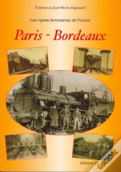 Capa do artigo Paris-Bordeaux ; Les Lignes Ferroviaires De France