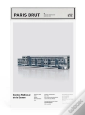 Capa do artigo Paris Brut: Centre National De La Danse