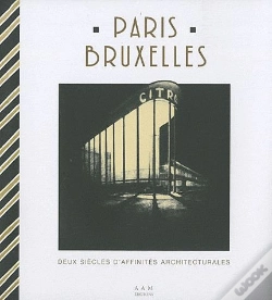 Capa do artigo Paris-Bruxelles : Deux Siècles D'Affinites Architecturales