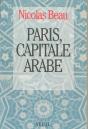 Paris, Capitale Arabe - Preview