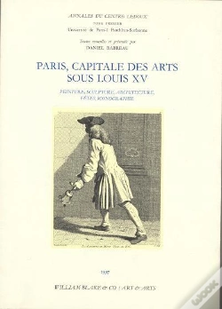 Capa do artigo Paris, Capitale Des Arts Sous Louis Xv