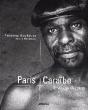 Paris Caraibes ; Le Voyage Des Sens - Preview