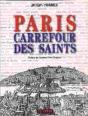 Paris Carrefour Des Saints - Preview