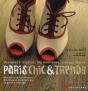 Paris Chic & Trendy - Preview