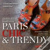 Paris Chic Et Trendy 2013