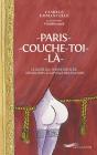 Paris Couche-Toi Là ! - Preview
