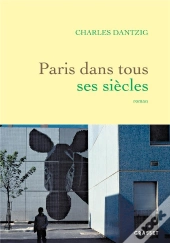 Paris Dans Tous Ses Siècles