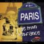 Paris De Mon Enfance ; Des Objets Racontent - Preview