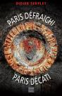 Paris Défraichi, Paris Décati - Preview