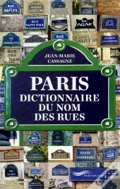 Paris Dictionnaire Du Nom Des Rues