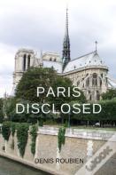 Paris Disclosed