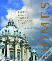 Paris ; Dômes Sacrés Du Grand Siècle