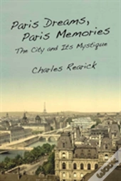 Paris Dreams, Paris Memories