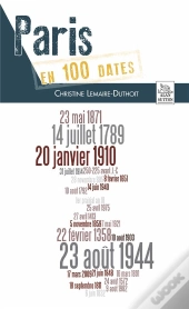 Paris En 100 Dates