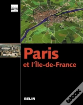 Paris Et L'Ile De France