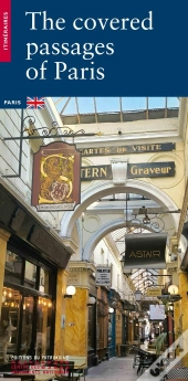 Paris Et Ses Passages Couverts